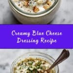Blue Cheese Dressing Recipe