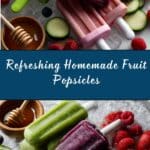 Homemade Fruit Popsicles Recipe