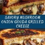 Mushroom Onion Gouda Grilled Cheese Recipe