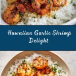 Hawaiian Garlic Shrimp Recipe