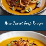 Miso Carrot Soup Recipe