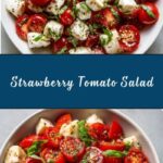 Strawberry and Tomato Salad Recipe