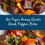 Air Fryer Honey Garlic Steak Sweet Pepper Bites Recipe