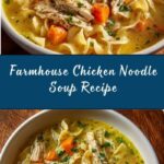 Farmhouse Chicken Noodle Soup Recipe