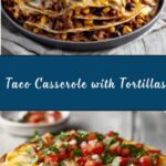 Taco Casserole with Tortillas Recipe