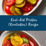 Kool-Aid Pickles (Koolickles) Recipe