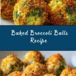 Baked Broccoli Cheese Balls Recipe