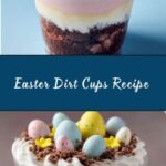Easter Dirt Cups Recipe