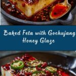 Swicy Baked Feta with Gochujang Honey Glaze Recipe
