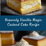 Vanilla Magic Custard Cake Recipe