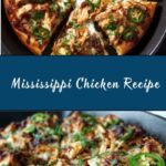 Mississippi Chicken Recipe