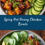 Hot Honey Chicken Bowls Recipe