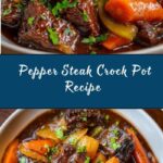 Pepper Steak in a Crock Pot Recipe