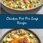 Chicken Pot Pie Soup Recipe