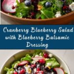Cranberry Blueberry Salad with Blueberry Balsamic Dressing Recipe