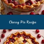 Cherry Pie Recipe