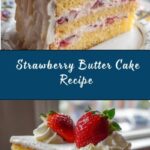 Strawberry Butter Cake Recipe