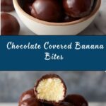 Chocolate Covered Banana Bites Recipe