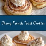 Chewy French Toast Cookies Recipe