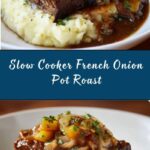 Slow Cooker French Onion Pot Roast Recipe