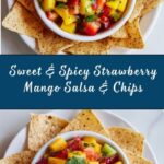 Strawberry Mango Salsa with Cinnamon-Sugar Tortilla Chips Recipe