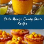 Chile Mango Mexican Candy Shots Recipe