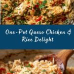 Easy One Pot Queso Chicken and Rice Recipe