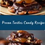 Pecan Turtles Candy Recipe