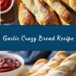 Crazy Bread Recipe