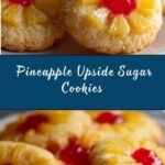 Pineapple Upside Sugar Cookies Recipe