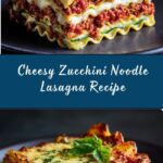 Zucchini Noodle Lasagna Recipe