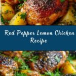 Red Pepper Lemon Chicken Recipe