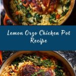 Chicken In A Pot with Lemon and Orzo Recipe