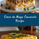Cinco de Mayo Casserole Recipe