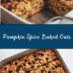 Pumpkin Baked Oats Recipe