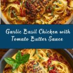 Garlic Basil Chicken with Tomato Butter Sauce Recipe