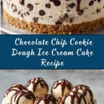 Chocolate Chip Cookie Dough Ice Cream Cake Recipe