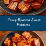 Honey Roasted Sweet Potatoes Recipe