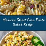 Mexican Street Corn Pasta Salad Recipe