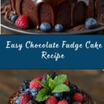 Easy Chocolate Fudge Cake Recipe