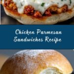 Chicken Parmesan Sandwiches Recipe