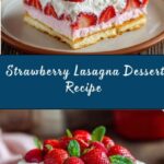 Strawberry Lasagna Recipe