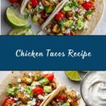 Chicken Tacos Recipe