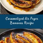Air Fryer Bananas Recipe