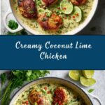 Creamy Coconut Lime Chicken Recipe