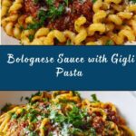 Homemade Bolognese Sauce with Gigli Pasta Recipe