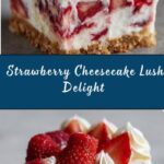 Strawberry Cheesecake Lush Recipe
