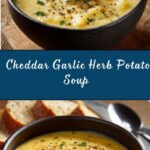 Hearty Cheddar Garlic Herb Potato Soup Recipe