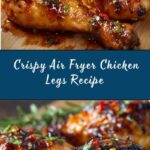 Air Fryer Chicken Legs Recipe