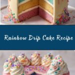 Rainbow Drip Cake Magic Recipe
